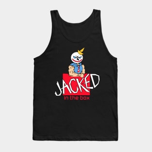 JACKED IN THE BOX Tank Top